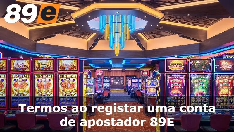 Termos ao registrar uma conta de apostador 89E